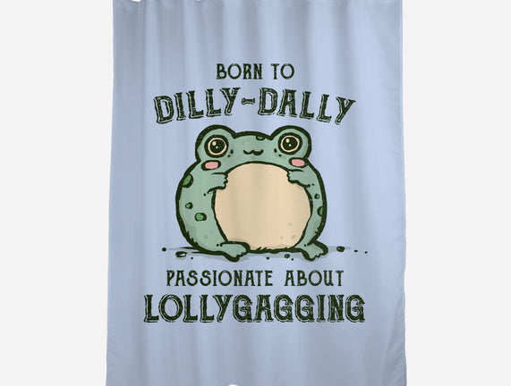 Born To Dilly-Dally