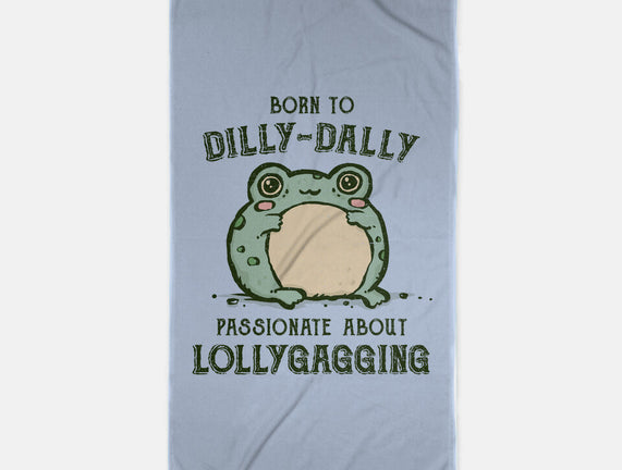 Born To Dilly-Dally