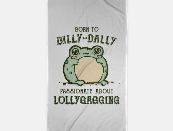 Born To Dilly-Dally