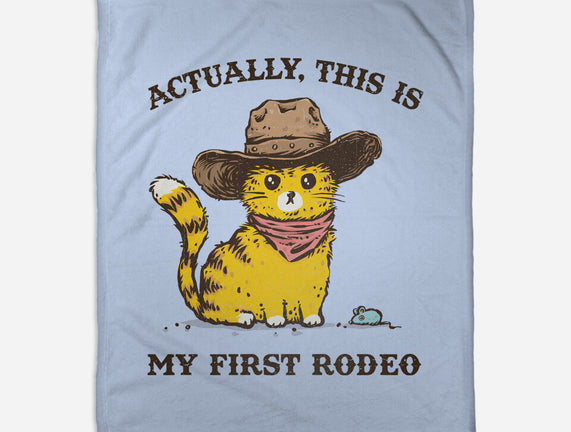 This Is My First Rodeo