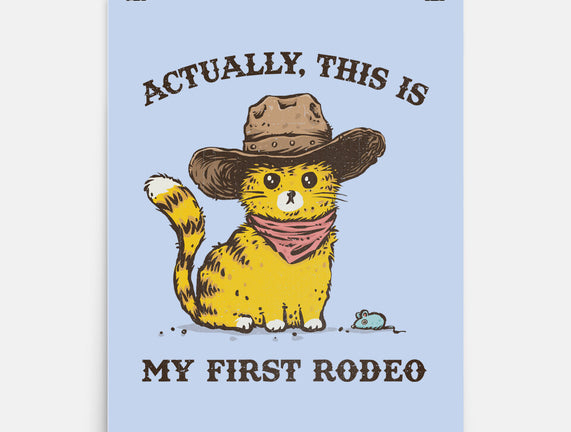 This Is My First Rodeo