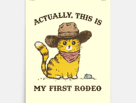 This Is My First Rodeo