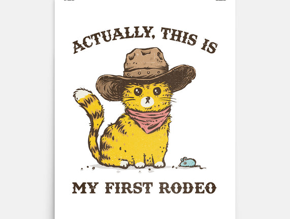 This Is My First Rodeo