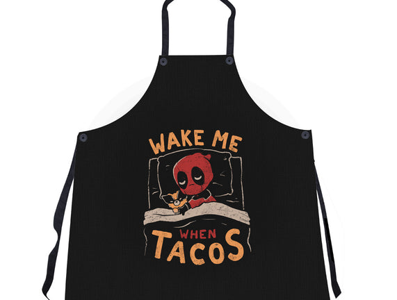 Wake Me When Tacos