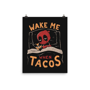 Wake Me When Tacos