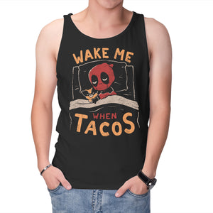 Wake Me When Tacos