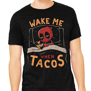 Wake Me When Tacos
