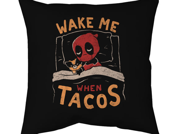 Wake Me When Tacos