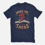 Wake Me When Tacos-Womens-Basic-Tee-Arigatees