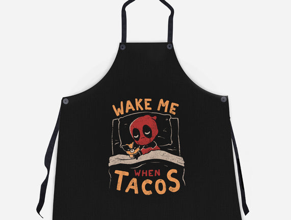 Wake Me When Tacos