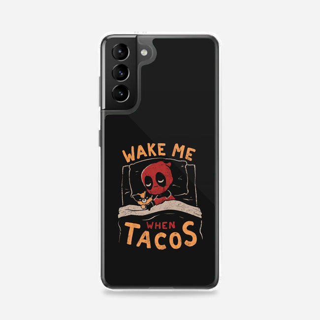 Wake Me When Tacos-Samsung-Snap-Phone Case-Arigatees