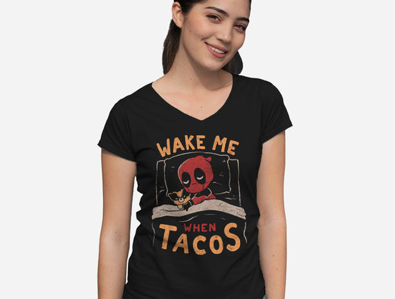 Wake Me When Tacos