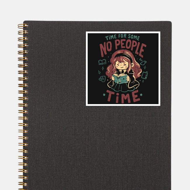 Time For Some No People Time-None-Glossy-Sticker-Arigatees