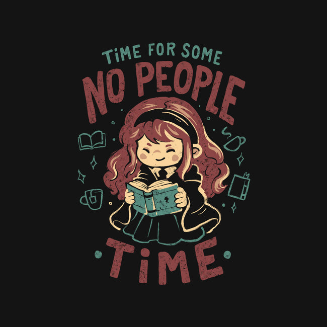 Time For Some No People Time-Unisex-Pullover-Sweatshirt-Arigatees