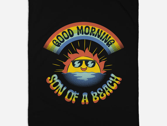 Good Morning Son Of The Beach