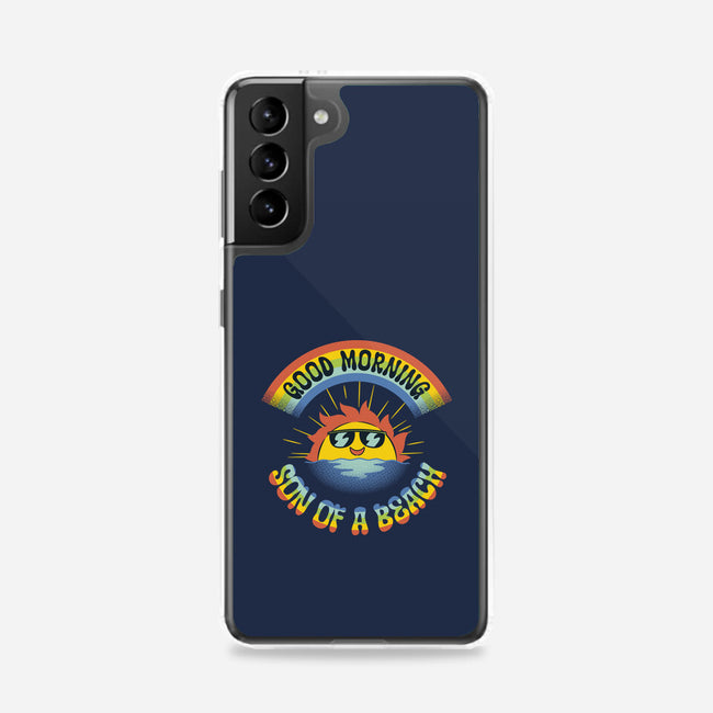 Good Morning Son Of The Beach-Samsung-Snap-Phone Case-tobefonseca