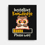 Installing Knowledge-None-Stretched-Canvas-NemiMakeit