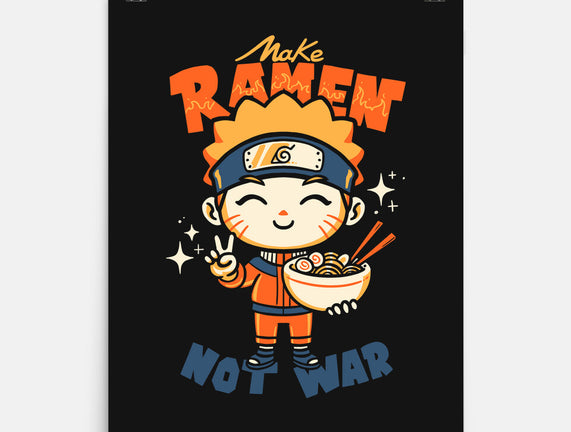 Make Ramen Not War