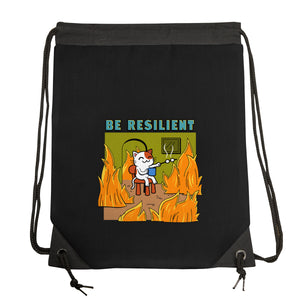 Be Resilient