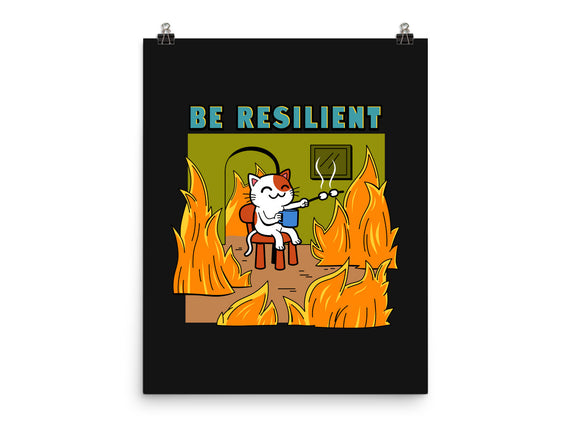 Be Resilient