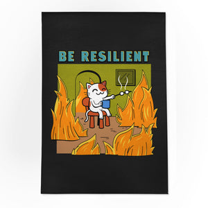 Be Resilient