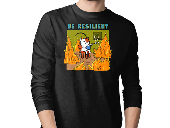 Be Resilient