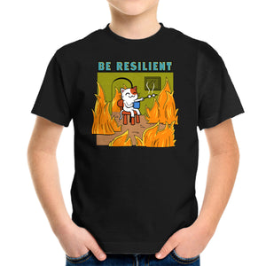 Be Resilient