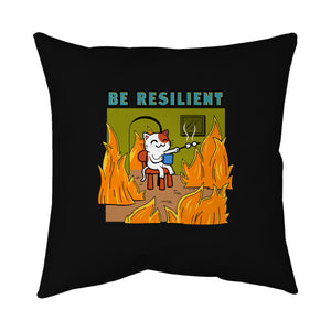 Be Resilient