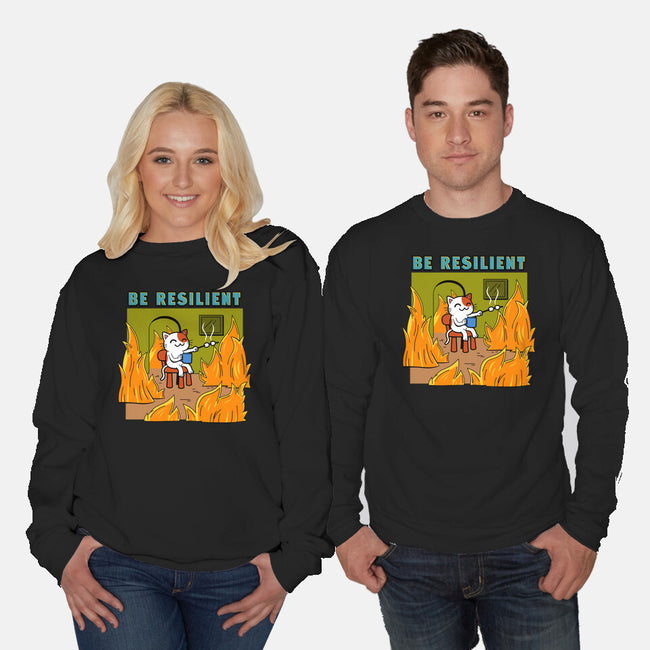 Be Resilient-Unisex-Crew Neck-Sweatshirt-Boggs Nicolas