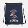 Sometimes Crazy-None-Drawstring-Bag-Geekydog