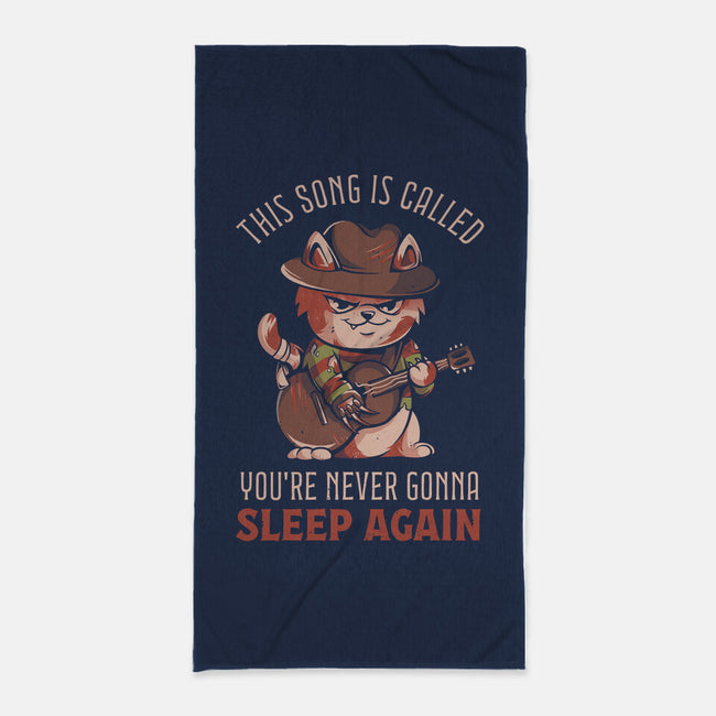 Never Sleep Again Song-None-Beach-Towel-eduely