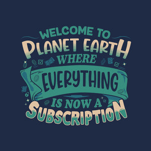 Everything Is A Subscription