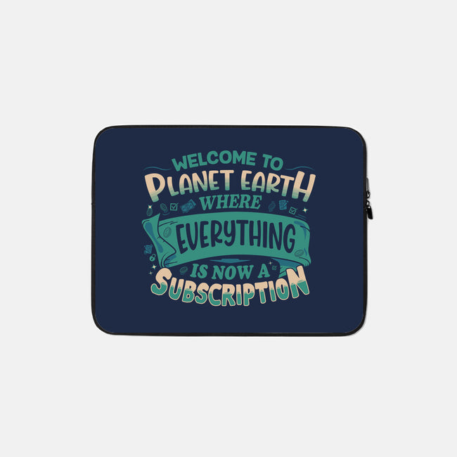 Everything Is A Subscription-None-Zippered-Laptop Sleeve-rocketman_art