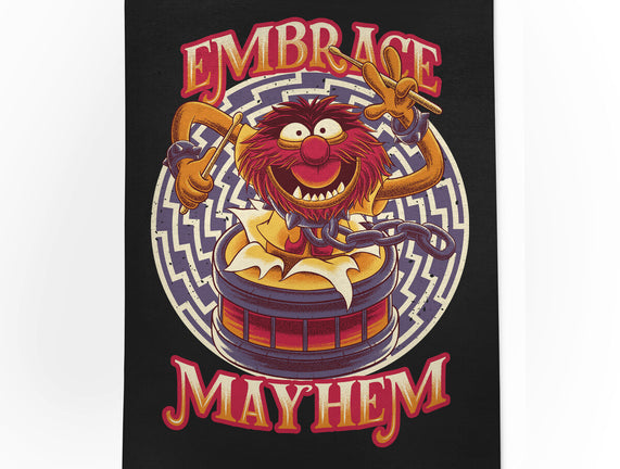 Embrace Mayhem