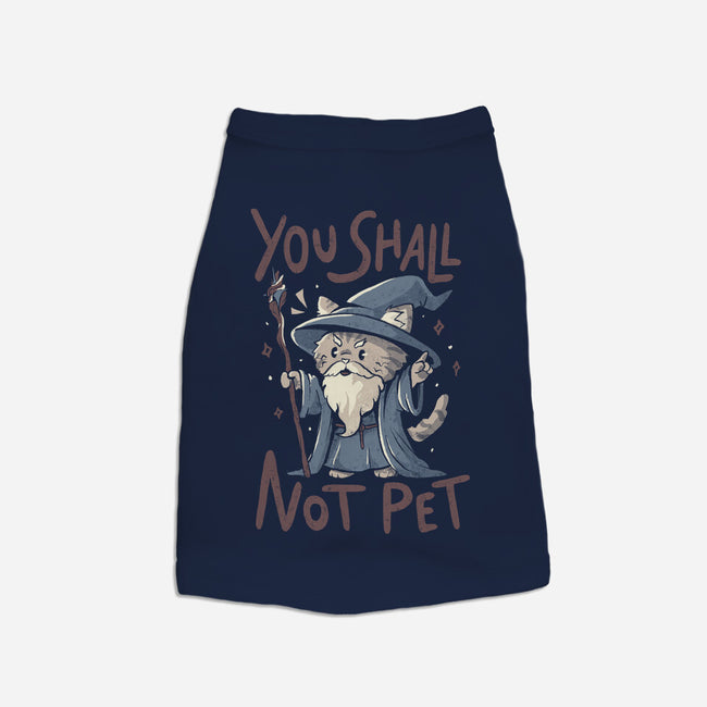 You Shall Not Pet-Cat-Basic-Pet Tank-Arigatees