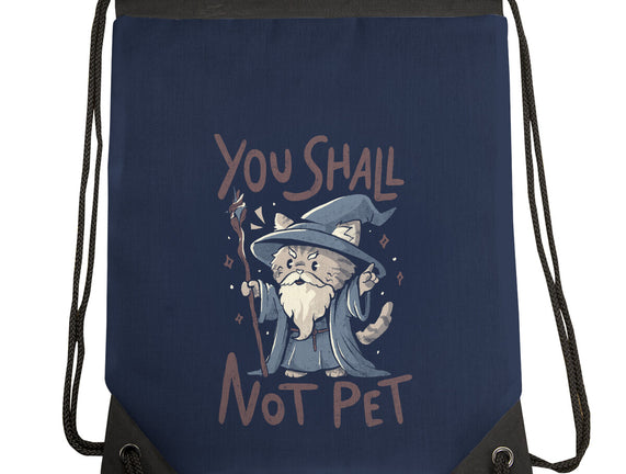 You Shall Not Pet