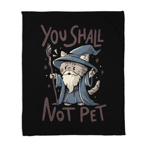 You Shall Not Pet