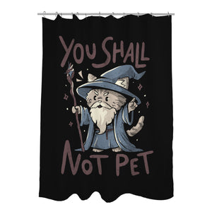 You Shall Not Pet