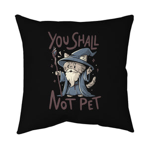 You Shall Not Pet