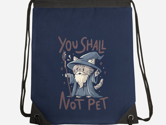 You Shall Not Pet