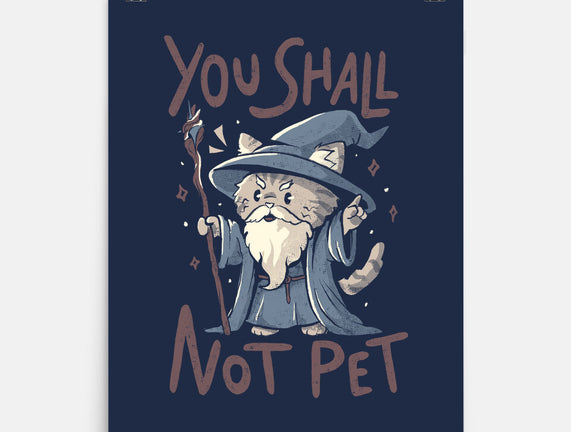 You Shall Not Pet