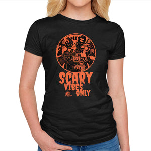 Scary Vibes Only