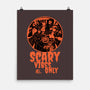 Scary Vibes Only-None-Matte-Poster-imisko