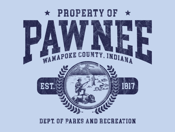 Property Of Pawnee