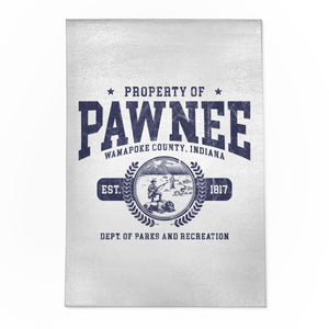 Property Of Pawnee