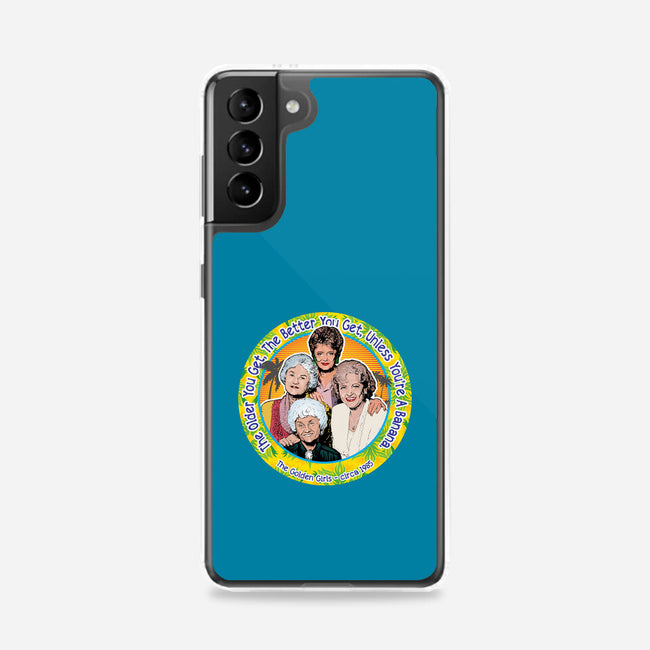 The Better You Get-Samsung-Snap-Phone Case-AlemaArt