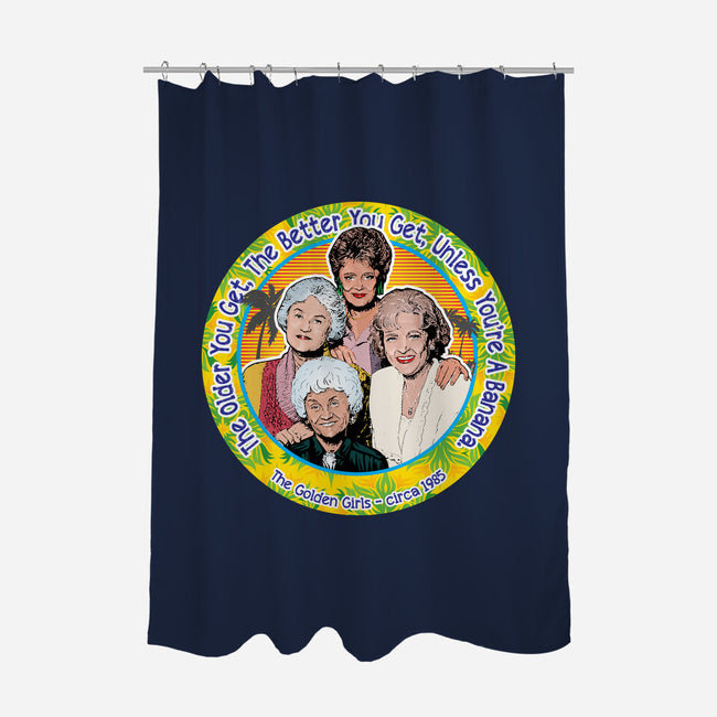 The Better You Get-None-Polyester-Shower Curtain-AlemaArt