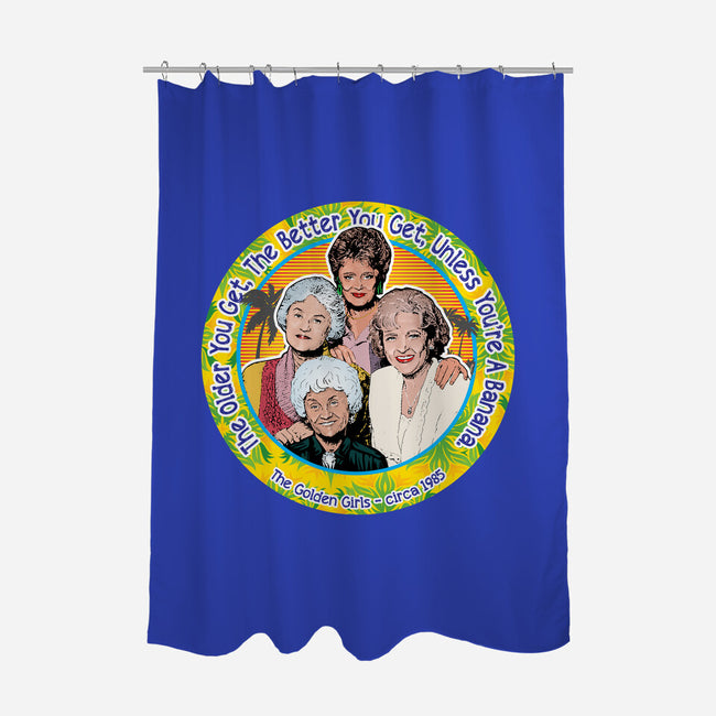 The Better You Get-None-Polyester-Shower Curtain-AlemaArt