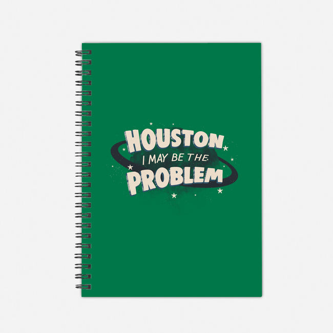 Houston I May Be The Problem-None-Dot Grid-Notebook-koalastudio