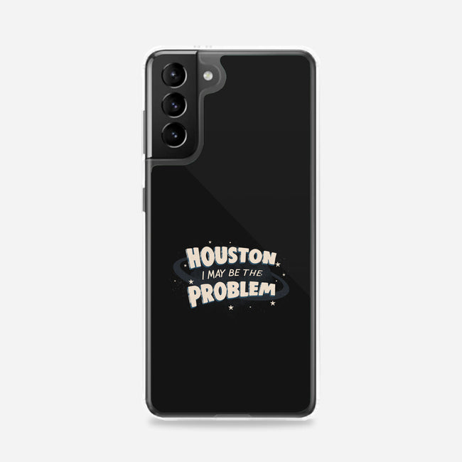 Houston I May Be The Problem-Samsung-Snap-Phone Case-koalastudio